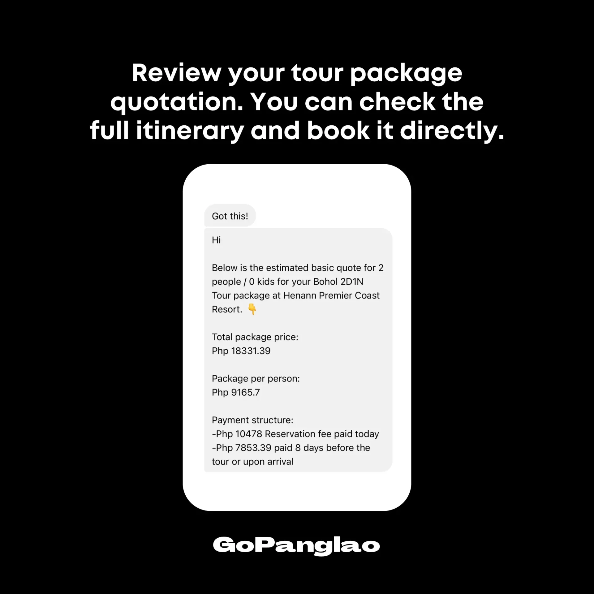 An image of a message on a smartphone screen detailing a tour package quote for 2 people/kids to Bohol. The quote includes prices for a Henann Premier Coast Resort package, the total cost, and a payment structure. Text above encourages reviewing the itinerary and booking directly.